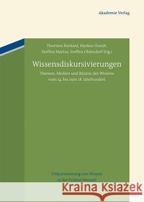Natur - Religion - Medien: Transformationen Frühneuzeitlichen Wissens Burkard, Thorsten 9783050058306