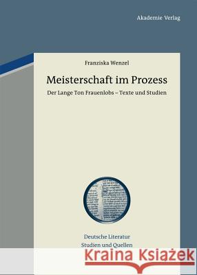 Meisterschaft im Prozess Franziska Wenzel 9783050058382 de Gruyter