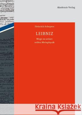 Leibniz Schepers, Heinrich 9783050059006 Akademie Verlag