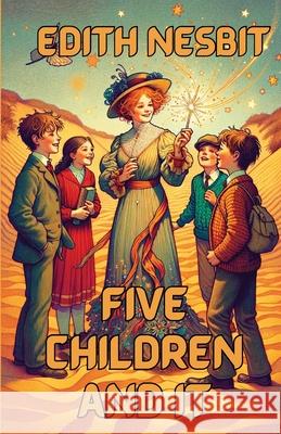 Five Children And It(Illustrated) Edith Nesbit Micheal Smith 9783051301760 Micheal Smith