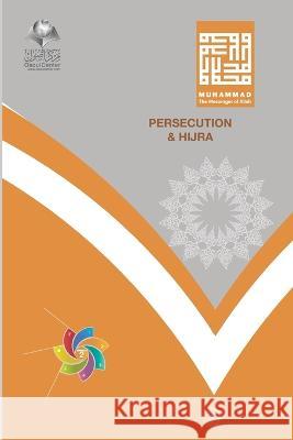 Persecution and Hijra Abd Ar-Rahman Ash-Sheha 9783056273307