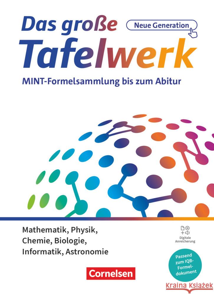 Das große Tafelwerk - neue Generation - MINT-Formelsammlung bis zum Abitur - Alle Bundesländer König, Hubert, Wörstenfeld, Willi, Pfeil, Wolfgang 9783060013043