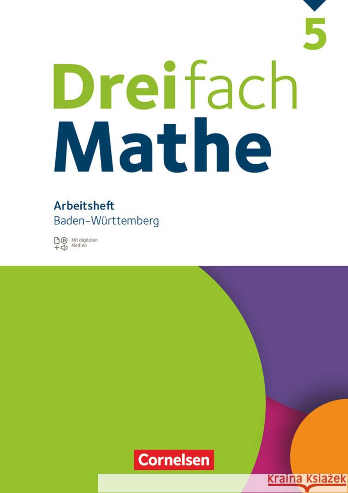 Dreifach Mathe - Baden-Württemberg - 5. Schuljahr Tippel, Christina, Yurt, Mesut, Wieczorek, Hanno 9783060044382 Cornelsen Verlag