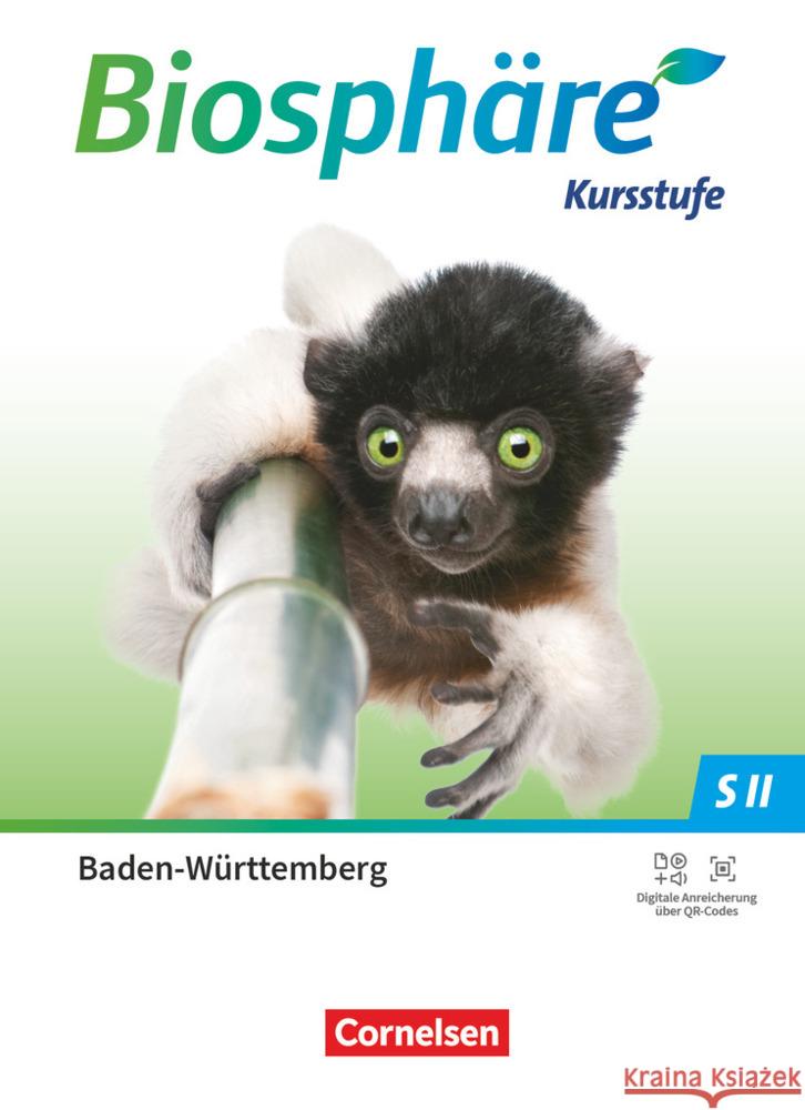 Biosphäre Sekundarstufe II - 2.0 - Baden-Württemberg 2023 - Kursstufe Scherer, Monika, Felch, Robert, Hanke, Sabine 9783060112593