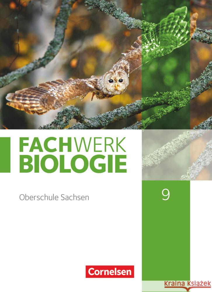 Fachwerk Biologie - Sachsen - 9. Schuljahr Hampl, Udo, Janik, Kathrin, Paul, Michaela 9783060159062 Cornelsen Verlag