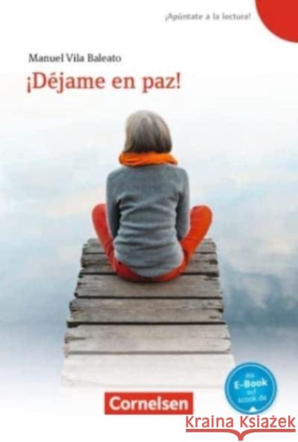 ¡Déjame en paz! : Text in Spanisch. Lektüre passend zu ¡Apúntate! Bd.2 Vila Baleato, Manuel 9783060243464
