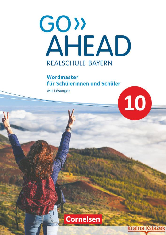 Go Ahead - Realschule Bayern 2017 - 10. Jahrgangsstufe Fleischhauer, Ursula 9783060339051