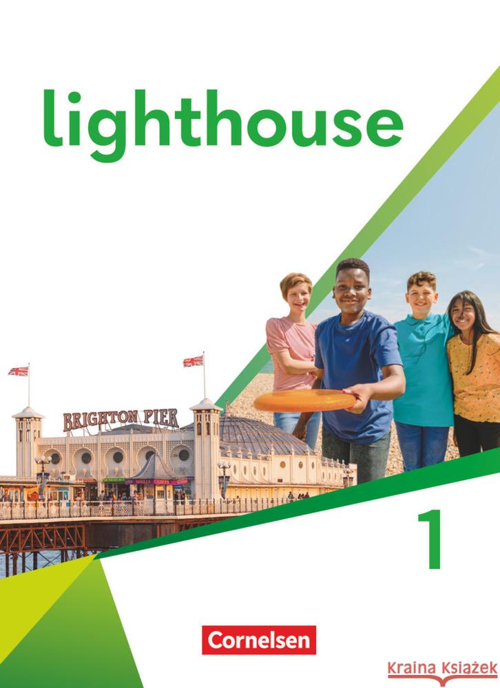 Lighthouse - General Edition - Band 1: 5. Schuljahr O'Hagan, Jennifer, Robb Benne, Rebecca 9783060345472 Cornelsen Verlag