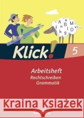 5. Schuljahr, Arbeitsheft: Rechtschreiben, Grammatik Bahr, Miriam Böhme, Marion Kolbe-Schwettmann, Martina 9783060604463 Cornelsen