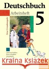 5. Schuljahr, Arbeitsheft : Arbeitstechniken, Texte schreiben Grammatik, Rechtschreibung, Lesetraining, Lernstand testen Schurf, Bernd Wagener, Andrea Grunow, Cordula 9783060608027