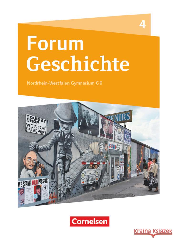 Forum Geschichte - Neue Ausgabe - Gymnasium Nordrhein-Westfalen - Band 4 Born, Nicky, Cornelißen, Hans-Joachim, Burgmann, Moritz 9783060656561 Cornelsen Verlag