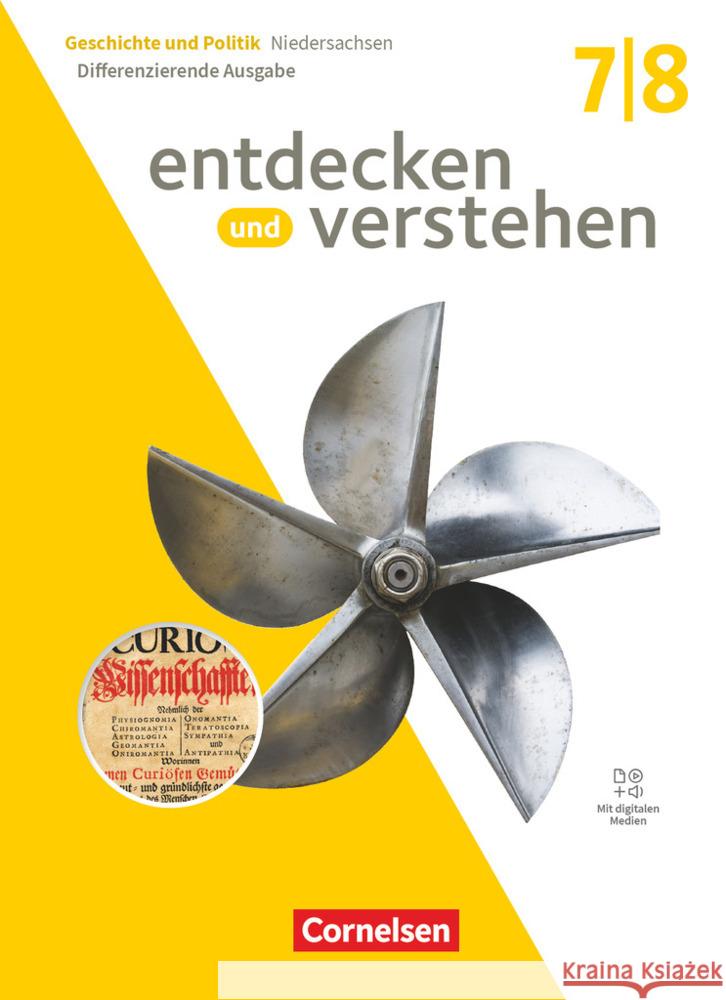 Entdecken und verstehen - Geschichtsbuch - Differenzierende Ausgabe Niedersachsen 2024 - Band 2: 7./8. Schuljahr Claußen, Cornelia, König, Anja, Panow, Manuel 9783060662906 Cornelsen Verlag