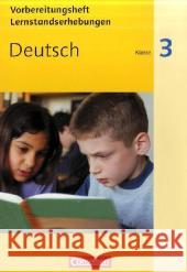 Vorbereitungsheft Lernstandserhebungen, Deutsch Klasse 3 Brunold, Frido Dransfeld, Erna Dransfeld, Friedrich 9783060802227