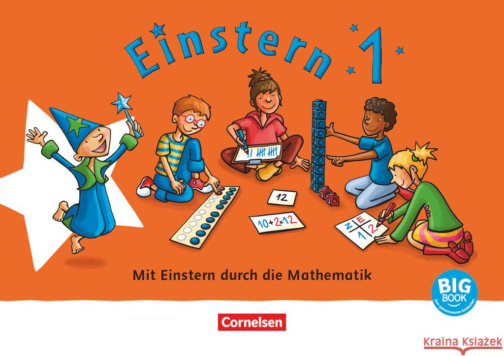 Einstern - Mathematik - Ausgabe 2021 - Band 1 BigBook zum gemeinsamen Entdecken. Bd.1 Bauer, Roland, Maurach, Jutta 9783060846979