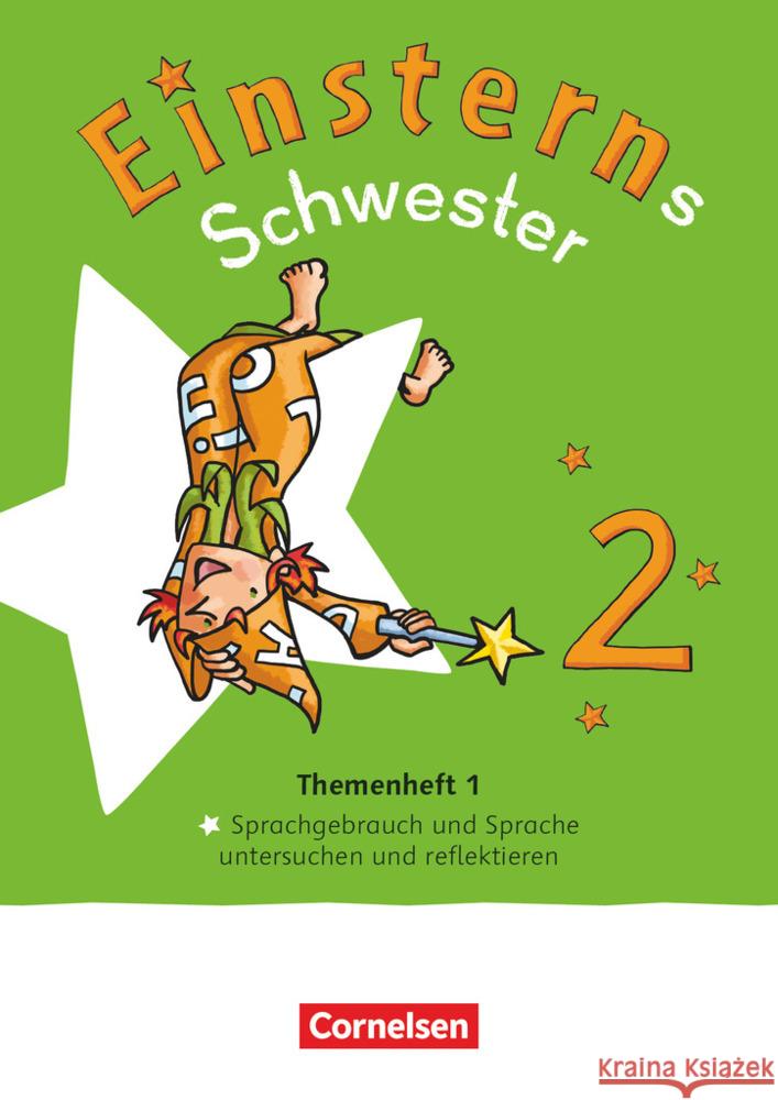 Einsterns Schwester - Sprache und Lesen - Neubearbeitung 2022 - 2. Schuljahr Bauer, Roland, Maurach, Jutta 9783060848522 Cornelsen Verlag