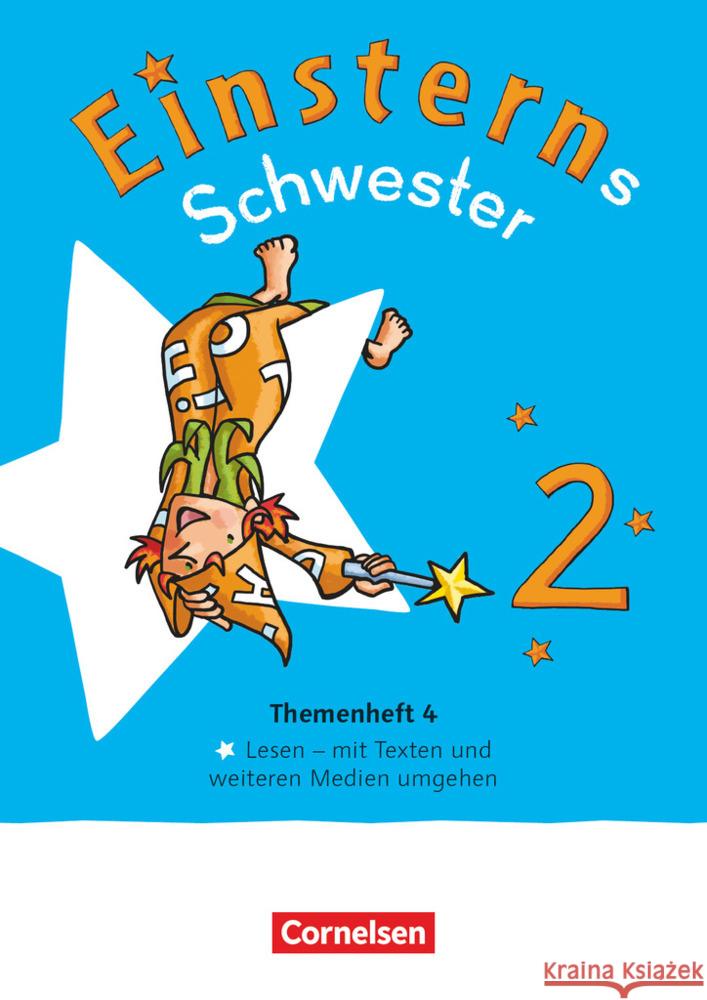 Einsterns Schwester - Sprache und Lesen - Neubearbeitung 2022 - 2. Schuljahr Famulla, Susanne 9783060848553