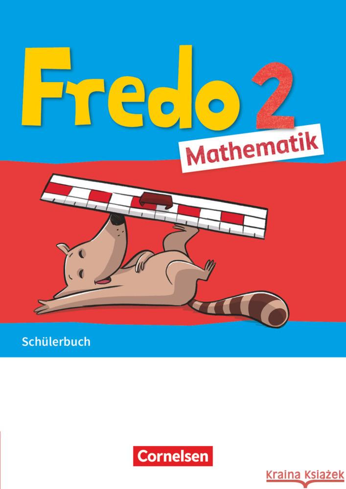 Fredo - Mathematik - Ausgabe A - 2021 - 2. Schuljahr Schülerbuch - Mit 