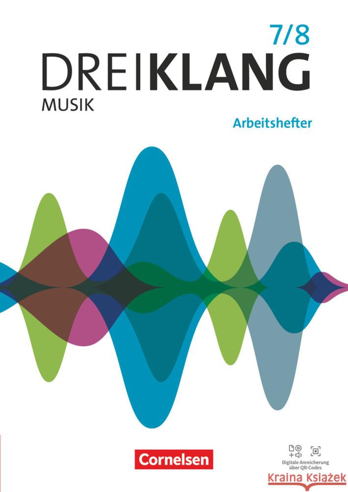 Dreiklang - Sekundarstufe I - Allgemeine Ausgabe 2022 - Band 7/8 Brunner, Axel, Arndt, Jens, Störel, Susan 9783061199814