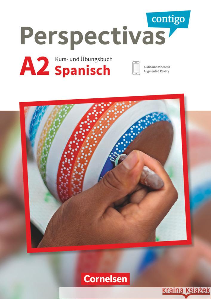 Perspectivas contigo - Spanisch für Erwachsene - A2 Bürsgens, Gloria, González Arguedas, Jaime, Vicente Álvarez, Araceli 9783061209353