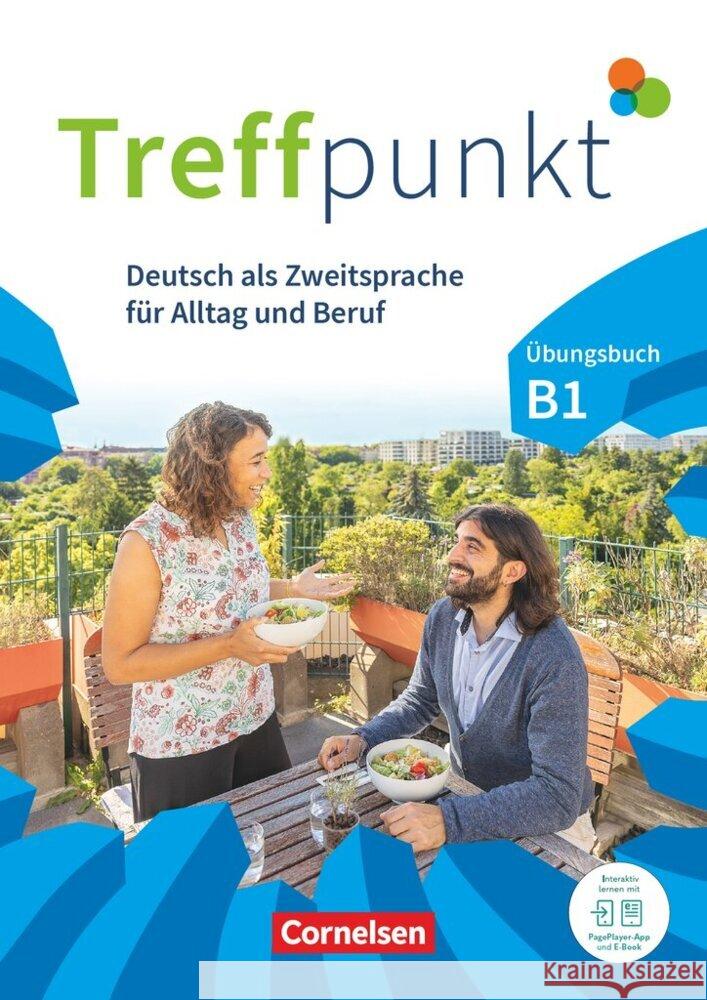 Treffpunkt - Deutsch für die Integration - Allgemeine Ausgabe - Deutsch als Zweitsprache für Alltag und Beruf - B1: Gesamtband Chrástová, Katerina, Herzberger, Julia, Jin, Friederike 9783061212995