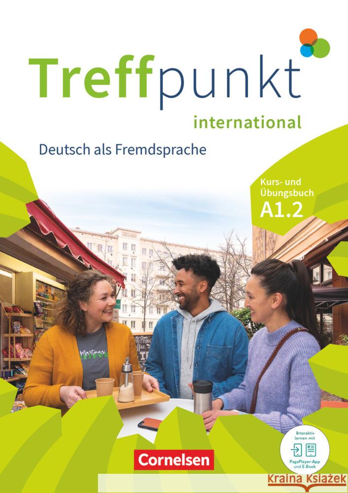 Treffpunkt - Deutsch für die Integration - Internationale Ausgabe - Deutsch als Fremdsprache - A1: Teilband 2 Herzberger, Julia, Jin, Friederike, Scheliga, Matthias 9783061228699