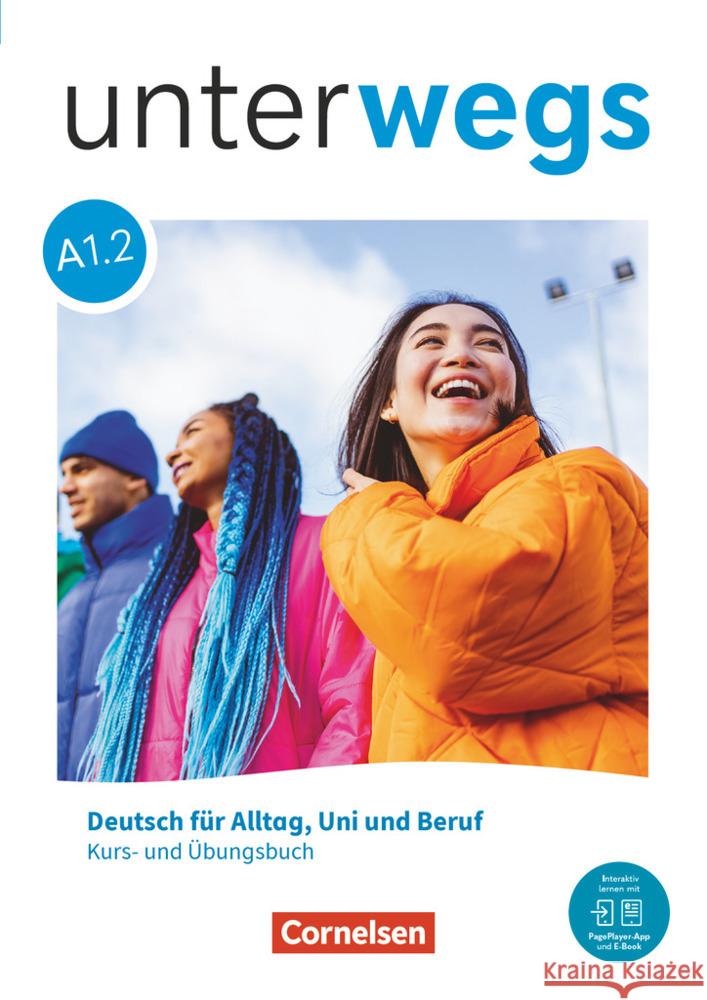 Unterwegs - Allgemeine Ausgabe - A1: Teilband 2 Magersuppe, Jens, Raetz, Anne, Schoenfelder, Maren 9783061232412
