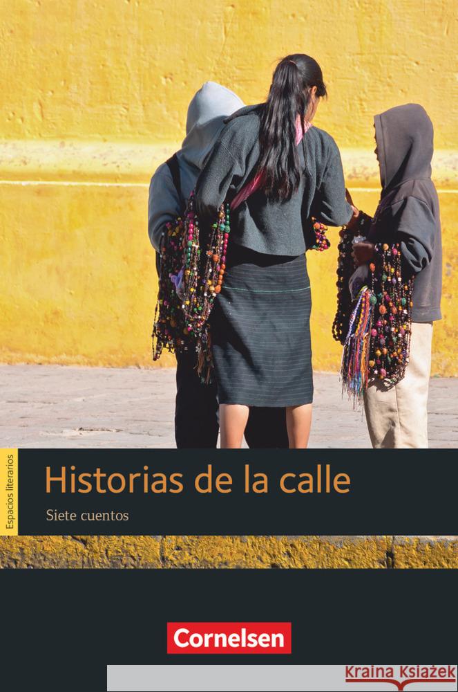 Espacios literarios - Lektüren in spanischer Sprache - B1 Bodoc, Liliana, Sierra I Fabra, Jordi, Castello, Liana 9783061232726 Cornelsen Verlag