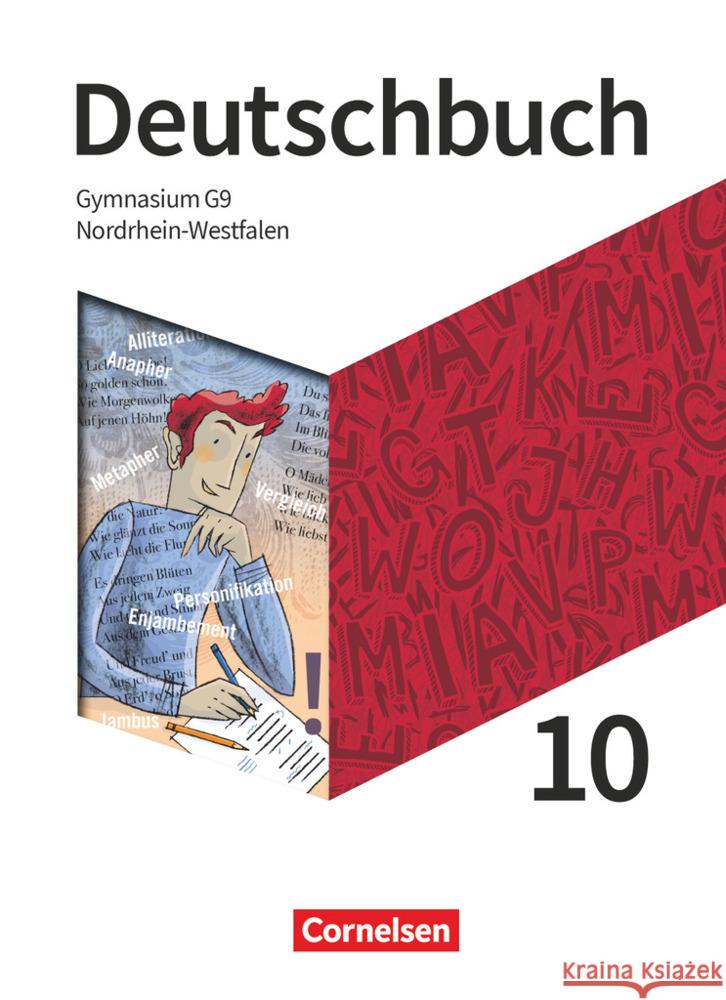 Deutschbuch Gymnasium - Nordrhein-Westfalen - Neue Ausgabe - 10. Schuljahr Thönneßen-Fischer, Angelika, Will, Robert, Tetling, Klaus 9783062001420