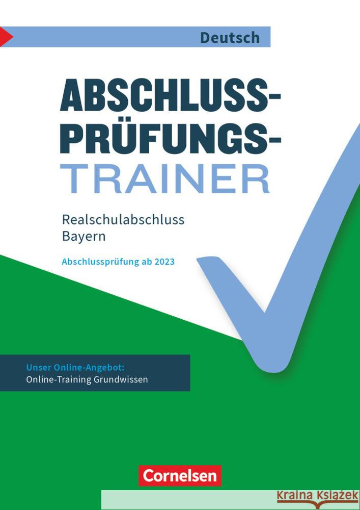 Abschlussprüfungstrainer Deutsch - Bayern - 10. Jahrgangsstufe Karl, Rainer, Reindlmeier, Birgit, Röhrl, Simone 9783062060359