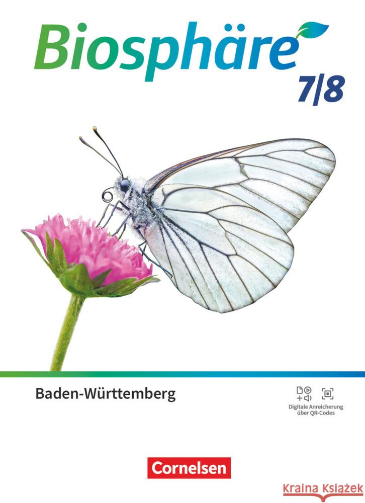 Biosphäre Sekundarstufe I - Gymnasium Baden-Württemberg 2022 - 7./8. Schuljahr Agster, Astrid, Schrank, Stephanie, Felch, Robert 9783064203778