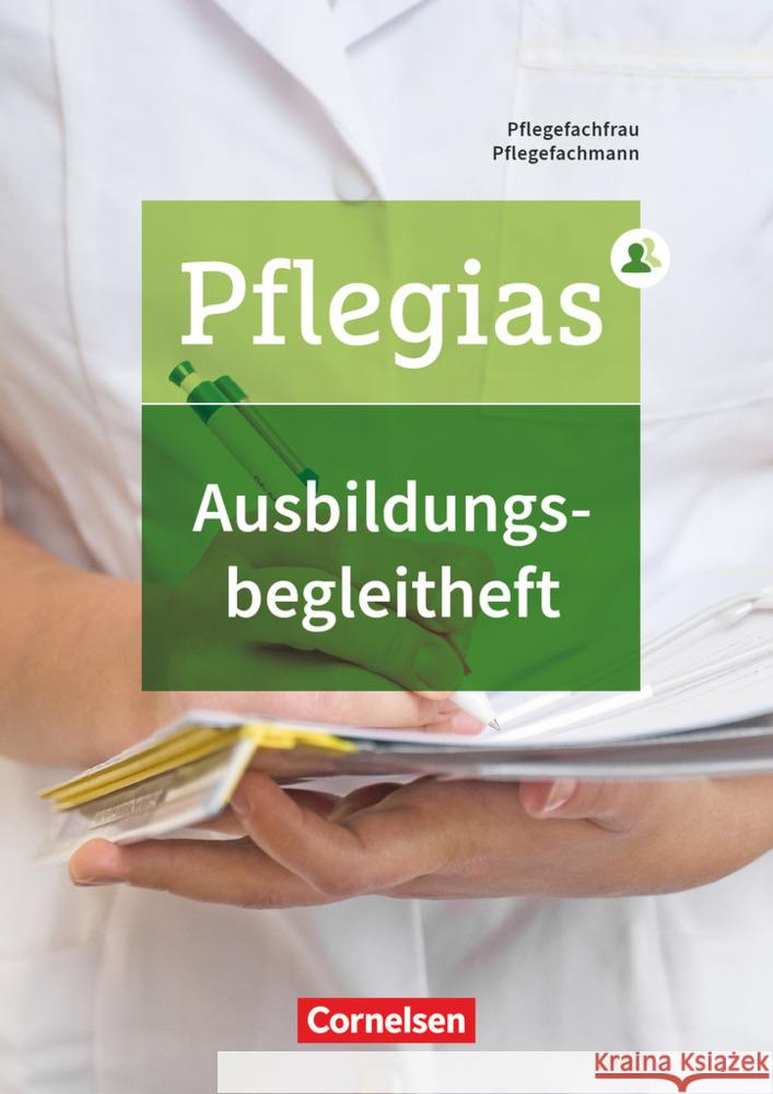 Pflegias - Generalistische Pflegeausbildung - Zu allen Bänden Deutsch, Stephanie, Rettig, Christin 9783064512313