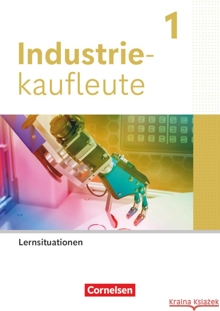 Industriekaufleute - Ausgabe 2024 - 1. Ausbildungsjahr Kaesler, Clemens, Bergen, Hans-Peter von den, Weleda, Gisbert 9783064517981