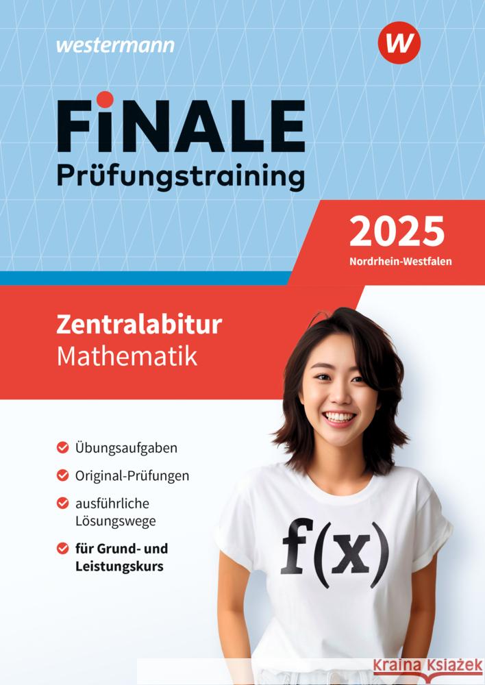 FiNALE Prüfungstraining Zentralabitur Nordrhein-Westfalen, m. 1 Beilage Strick, Heinz-Klaus, Brüning, Martin, Burbat , Benno 9783071725157