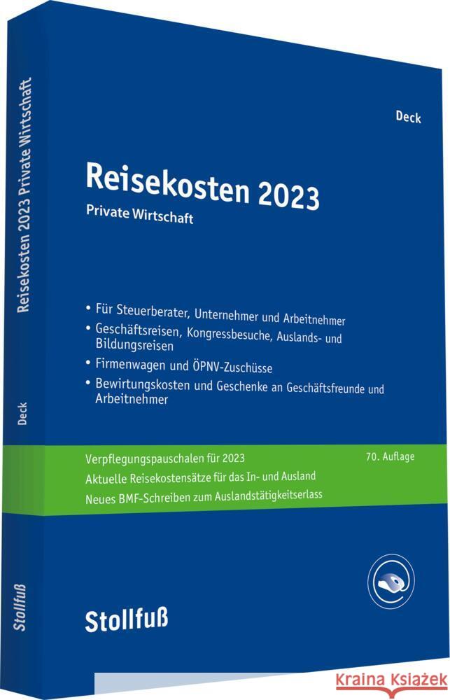 Reisekosten 2023 Deck, Wolfgang 9783083110231 Stollfuß Verlag Buch