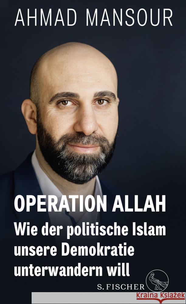 Operation Allah Mansour, Ahmad 9783103971330 S. Fischer Verlag GmbH