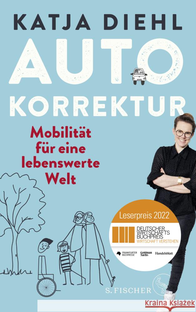 Autokorrektur - Mobilität für eine lebenswerte Welt Diehl, Katja 9783103971422