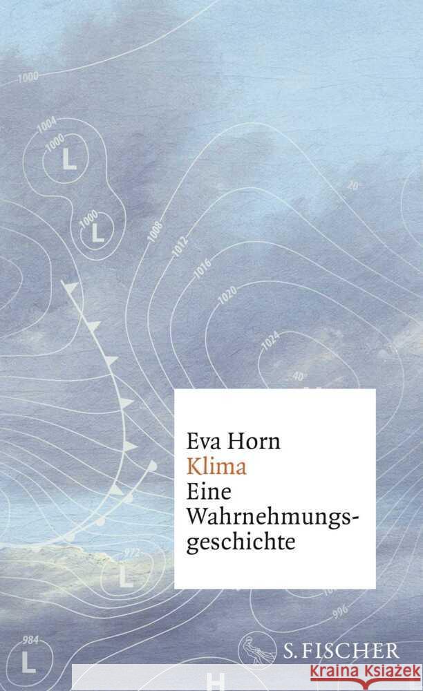 Klima Horn, Eva 9783103974324 S. Fischer Verlag GmbH