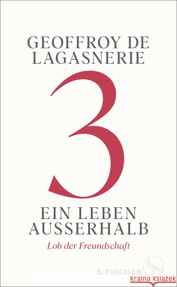 3 - Ein Leben außerhalb De Lagasnerie, Geoffroy 9783103975758