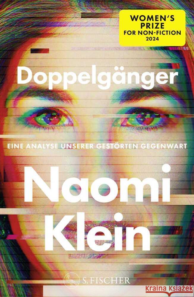 Doppelgänger - Eine Analyse unserer gestörten Gegenwart Klein, Naomi 9783103976441 S. Fischer Verlag GmbH