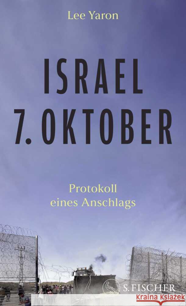 Israel, 7. Oktober Yaron, Lee 9783103976458