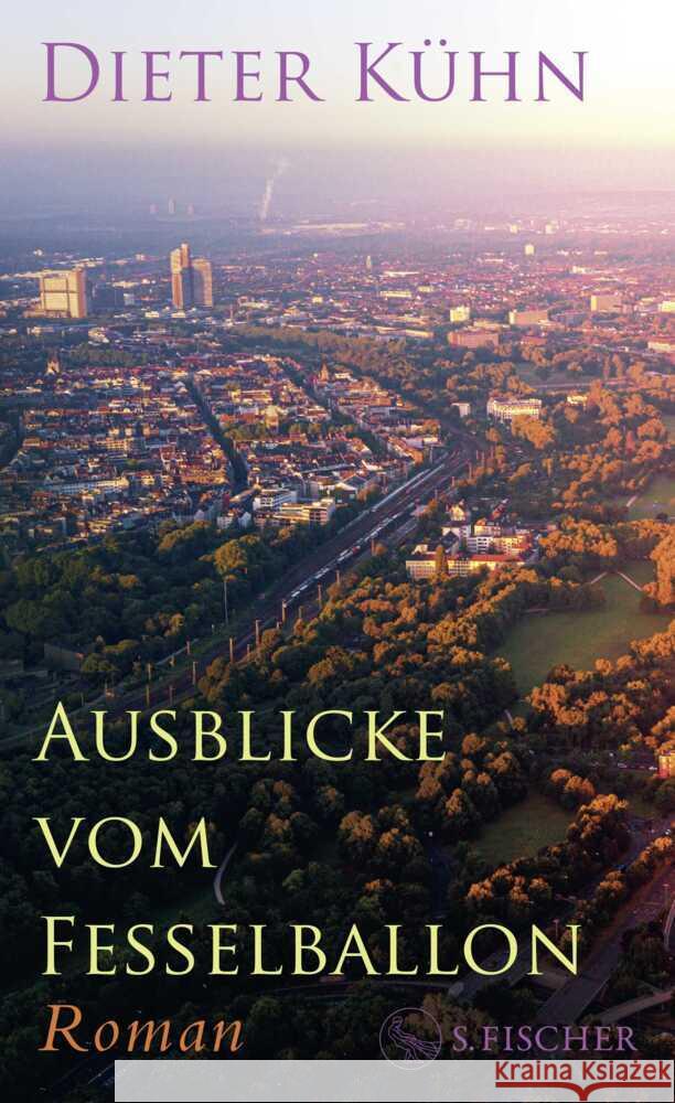 Ausblicke vom Fesselballon Kühn, Dieter 9783103977325