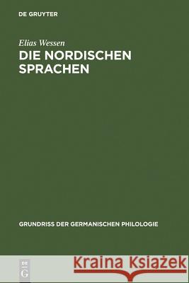 Die nordischen Sprachen Elias Wessa(c)N Elias Wessen Leslie Derfler 9783110001723 Walter de Gruyter