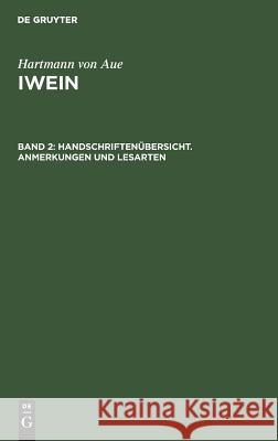 Handschriftenübersicht. Anmerkungen und Lesarten Wolff, Ludwig 9783110003307