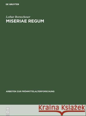 Miseriae Regum Bornscheuer, Lothar 9783110003758