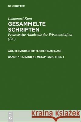 Metaphysik. Hälfte.1 Immanuel Kant 9783110014860 Walter de Gruyter