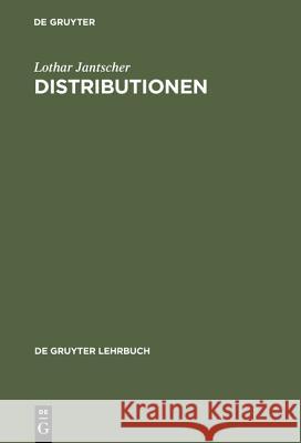 Distributionen Lothar Jantscher 9783110019728