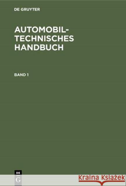 Automobiltechnisches Handbuch No Contributor 9783110027129 Walter de Gruyter