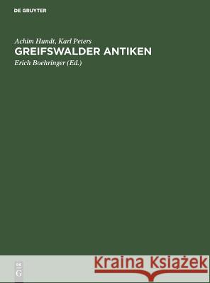 Greifswalder Antiken Hundt, Achim 9783110032659 De Gruyter