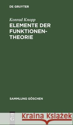 Elemente der Funktionentheorie Konrad Knopp 9783110035742