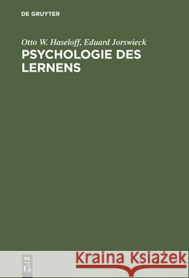 Psychologie des Lernens Haseloff, Otto W. 9783110036916